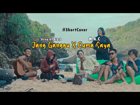 Jang Ganggu X Cuma Saya #ShortCover