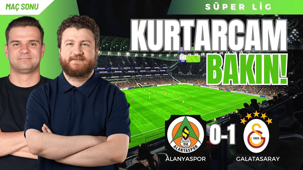 Alanyaspor 0-1 Galatasaray | Uğurcan Çakır Damgası, Felaket Oyun, Liverpool Öncesi Okan Buruk