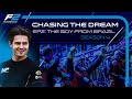 Chasing The Dream | Episode 2: The Boy From Brazil | Season 4