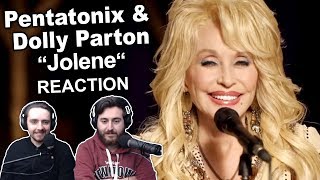 Singers Reaction/Review to &quot;Pentatonix &amp; Dolly Parton - Jolene&quot;