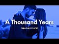 James Arthur - A Thousand Years (sped up+reverb)