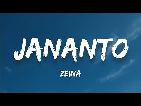 Zeina - Jananto (Lyrics)