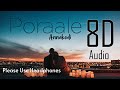 Poraale | 8D Audio | Annakodi | Please Use Headphones | GV Prakash Kumar | SP Charan | Mansi MM