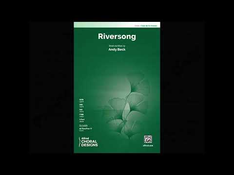 Riversong (TTBB), by Andy Beck – Score & Sound