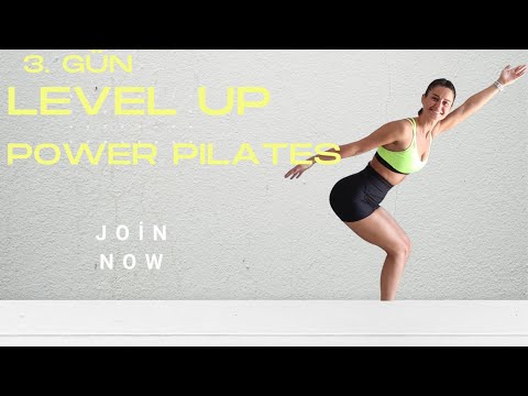 Level Up — 26 Gün | 3. Gün | Power Pilates