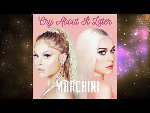 Katy Perry, Luísa Sonza, Bruno Martini - Cry About It Later (Marchini EXT - Ariana Grande)