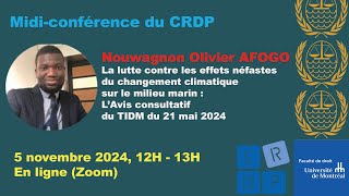 La lutte contre les effets néfastes du changement climatique sur le milieu marin.