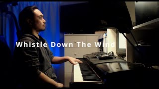 Whistle Down The Wind - Andrew Lloyd Webber - Piano - Kawai VPC1
