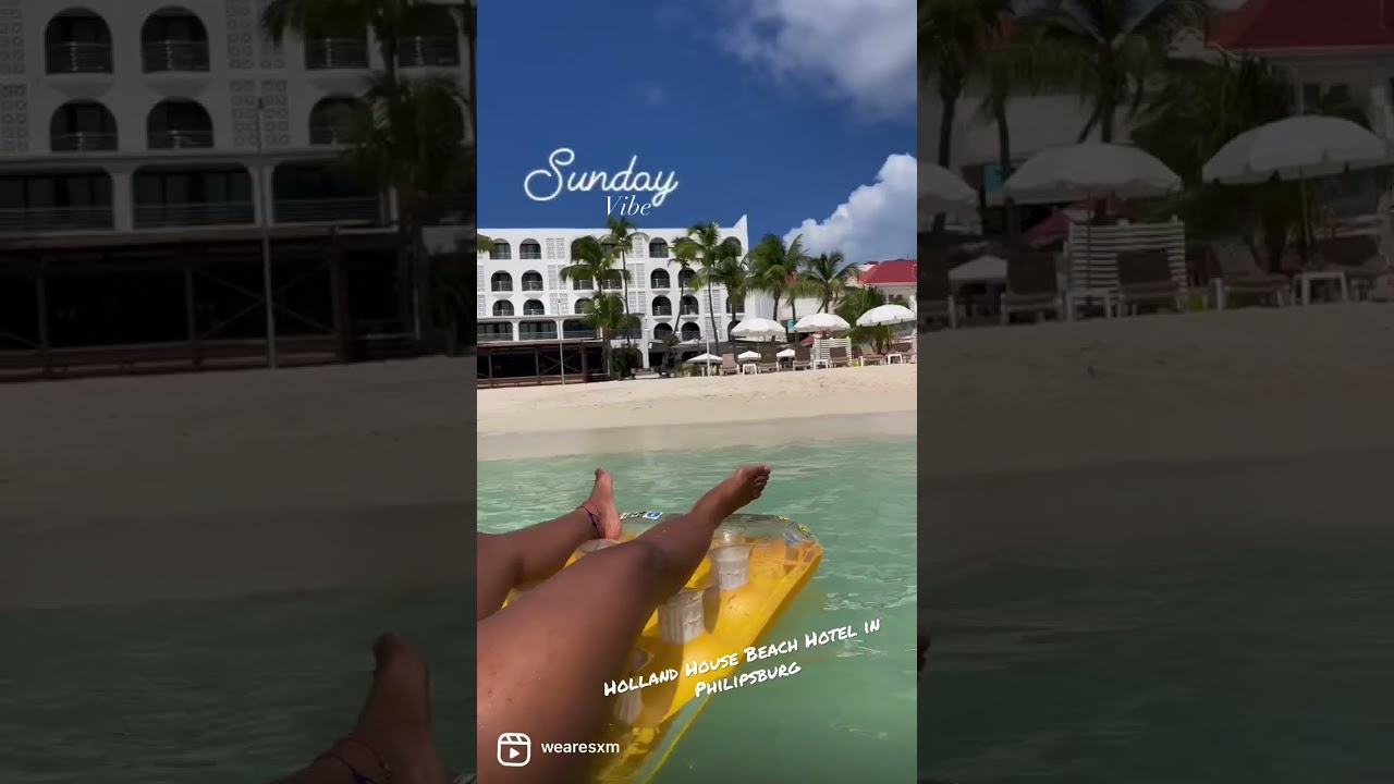 Experience Holland House Beach Hotel in Philipsburg, Sint Maarten | We Are SXM, Creating memories