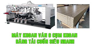 Z6AT Máy khoan ván 6 hàng khoan siêu nhanh - cuốn phôi liên tục