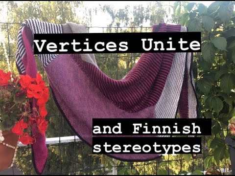 Purrfell knits 8: Another Vertices Unite and babble about Finnish stereotypes
