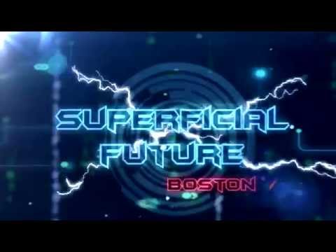 Superficial Future - Boston - July 17th 2015