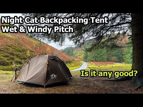 Wet & Windy First Look at Night Cat's 2 Person Backpacking Tent - Budget Tent Review
