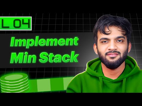 L4 Implement Min Stack Stack And Queue Playlist