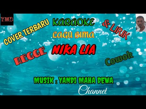 Karaoke lagu bima_NIKA LIA || VOC :Echy Waraci