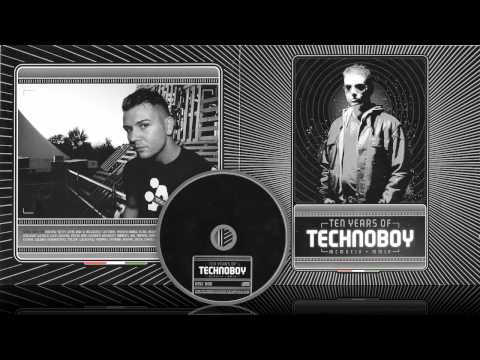 10 Years Of Technoboy CD1 (2009)