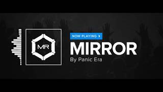 Panic Era - Mirror [HD]