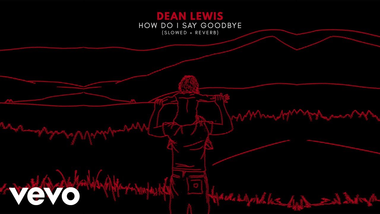 How Do I Say Goodbye เนื้อเพลง How Do I Say Goodbye การแปล Popnable