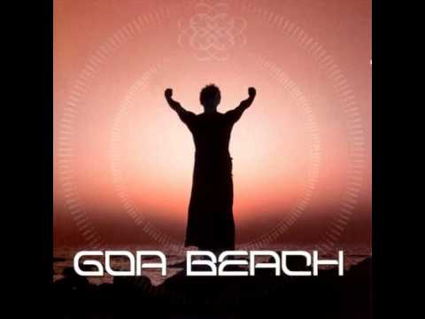 Goa Beach Vol. 1 - 105 - Antix - I Wanna Be.mp4