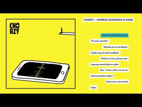 Jeszcze zapłoną parkiety - CHORZY (Impreza zamknięta w sobie) (2019)