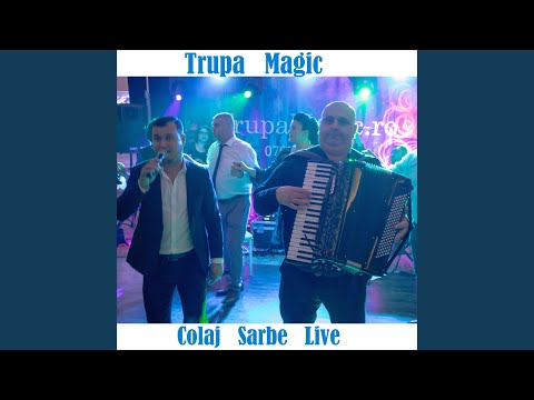 Colaj Sarbe (Live)