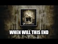 Korn - When Will This End [LYRICS VIDEO]