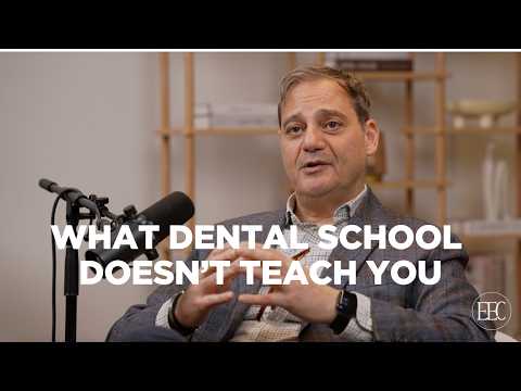 What Dental School Doesn’t Teach You