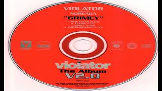 Violater x Noreaga - Grimey (Dirty Version)