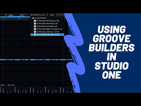 Tutorial - Using Groove Builders in Studio One