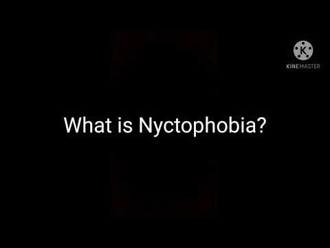 What is Nyctophobia?