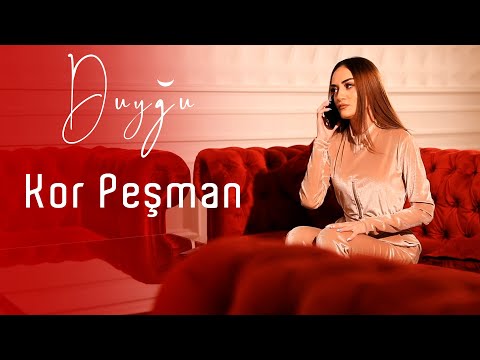 Duygu - Kor Pesman 2023 (Yeni Klip)