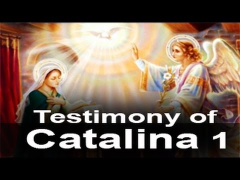 The Testimony of Catalina 1