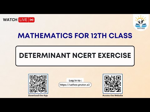 Mathematics Class 12th | Determinant NCERT Exercise