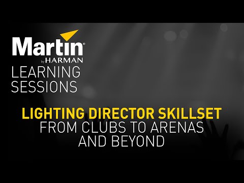 Lighting Director Skillset—From Clubs to Arenas and Beyond with Sarah Parker - Webinar