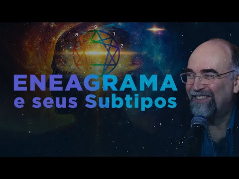 O Eneagrama e seus Subtipos | Dr. Ricardo Lindemann