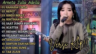 Download lagu ARNETA JULIA ADELLA FULL ALBUM PILIHAN 'RAHASIA CINTA' VERSI VIDIO KLIP! mp3