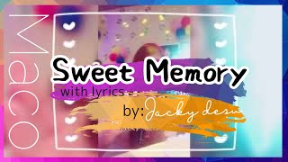 Sweet Memory - Maco | English lyrics ロマジ