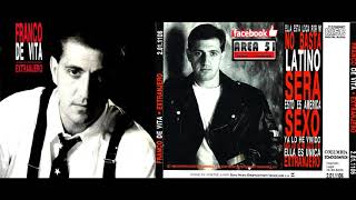 Franco De Vita - Ella Está Loca Por Mí