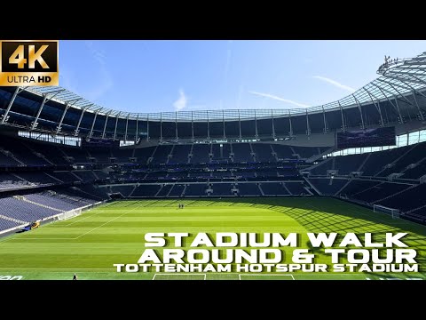 TOTTENHAM HOTSPUR STADIUM WALKAROUND & TOUR - Premier League Stadiums Part 8 [4K]