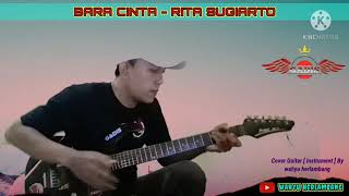 Download lagu Bara Cinta - Rita Sugiarto ||Cover Guitar [ Instrument ] By wahyu herlambang mp3