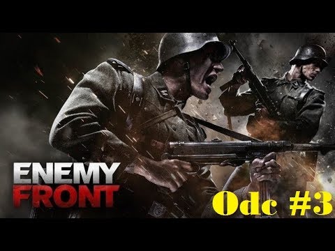 Zagrajmy w Enemy Front Odc #3