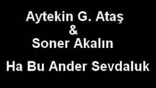 Ha Bu Ander Sevdaluk