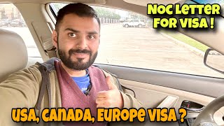 NOC Letter for USA, CANADA, EUROPE Visa ✈️