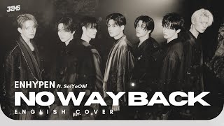 Download lagu ENHYPEN 'No Way Back' feat. So!YoON! [English Cover] by JAEMS mp3