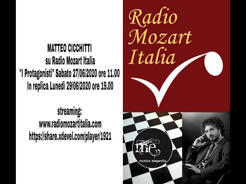 MATTEO CICCHITTI & MUSICA ELEGENTIA - Radio Mozart Italia, giugno 2020