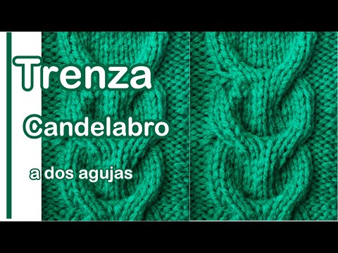 Trenza candelabro a dos agujas - trenza abierta a dos agujas - Tutorial paso a paso - Ideas by Lita