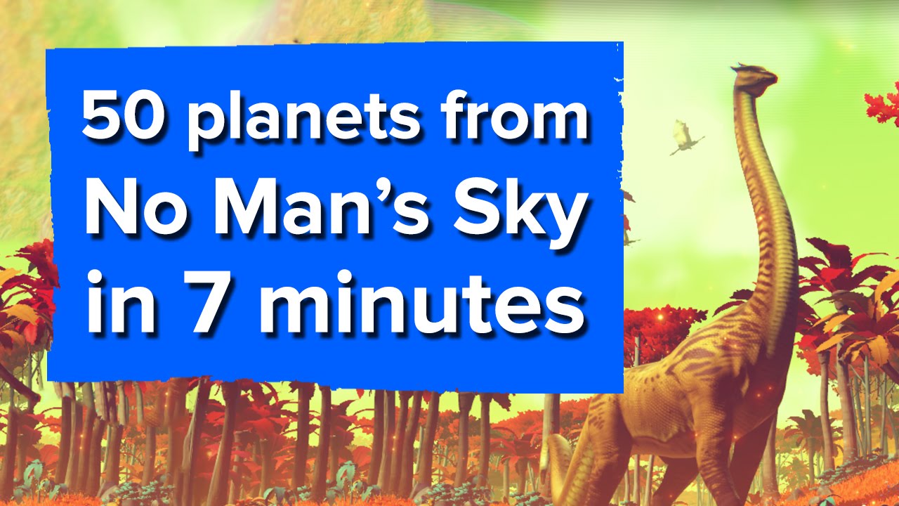 50 planets from No Man's Sky in 7 minutes (PS4 gameplay) - YouTube