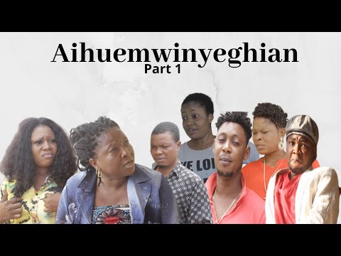 Aihuemwinyeghian latest bini movie Part 1