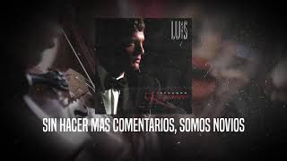 Luis Miguel - Somos Novios (Video Con Letra)