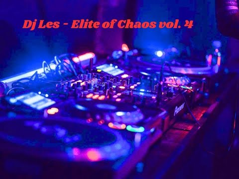 Dj Les - Elite of Chaos vol.  4